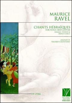 Chants Hébraiques, for Voice and Guitar 