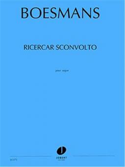 Ricercar Sconvolto 