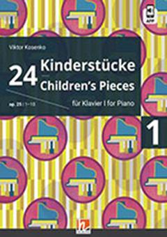 24 Kinderstücke op. 25 - Band 1 (Nr. 1-10) 