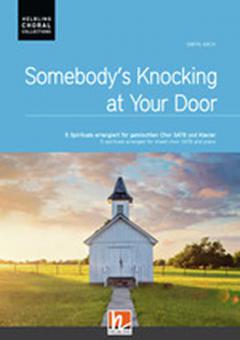 Somebody's Knocking at Your Door 