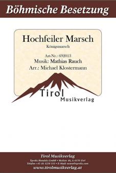 Königsmarsch-Hochfeiler Marsch 