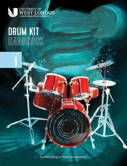 London College of Music Drum Kit Handbook 2022: Step 1 