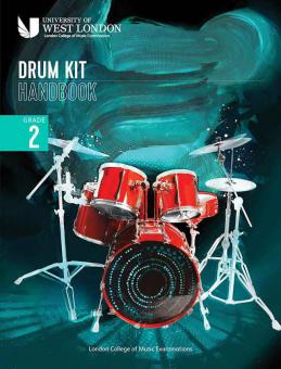 London College of Music Drum Kit Handbook 2022: Grade 2 