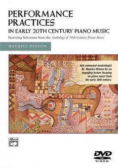 Performance Practices In Early 20th Century Piano Music 