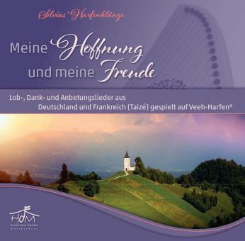 Meine Hoffnung und meine Freude - CD 