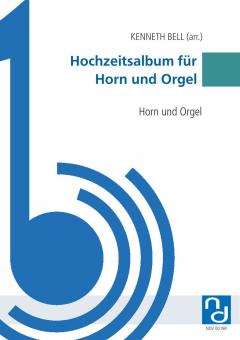 Hochzeitsalbum für Horn und Orgel 