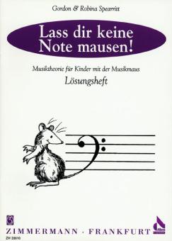 Lass dir keine Note mausen! Lösungsheft 