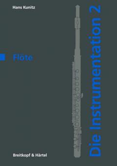 Die Instrumentation 2 - Flöte 