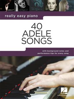 Really Easy Piano: 40 Adele Songs 