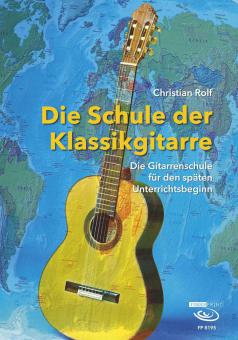 Die Schule der Klassikgitarre 
