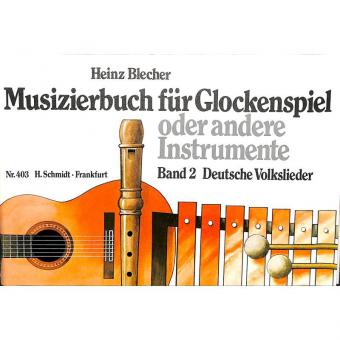 Musizierbuch für Glockenspiel 2 