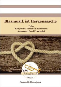 Blasmusik ist Herzenssache 
