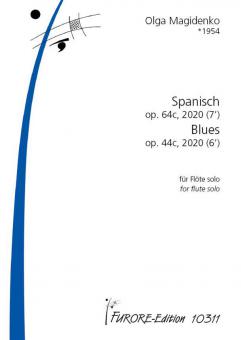 Spanisch op. 64c; Blues op. 44c 