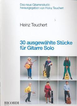 30 ausgewählte Stücke für Gitarre solo 