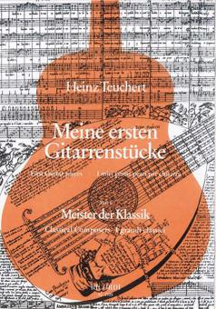 Meine ersten Gitarrenstücke: Meister der Klassik 