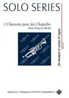 3 Chansons pour des Chapelles 