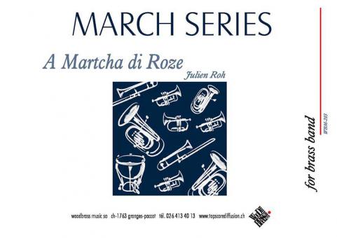 A Martcha di Roze 