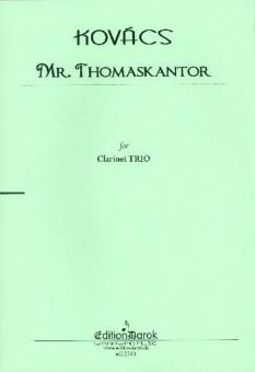 Mr. Thomaskantor 