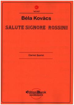 Salute Signore Rossini 