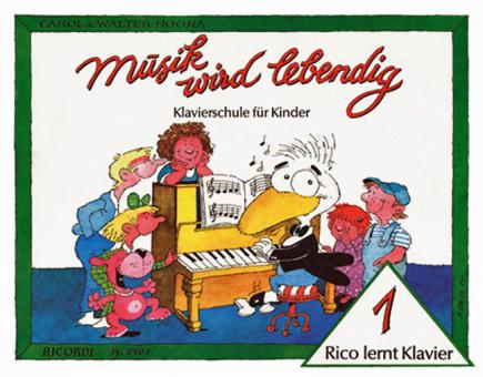 Musik wird lebendig - Rico lernt Klavier 1 