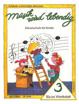 Musik wird lebendig - Ricos Werkstatt 3 