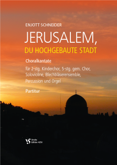 Jerusalem, du hochgebaute Stadt - Orgel 