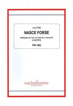 Nasce forse 
