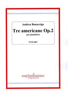 Tre americane op. 2 