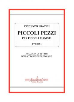 Piccoli Pezzi per Piccoli Pianisti 