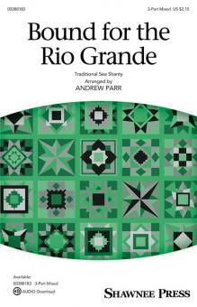 Bound for the Rio Grande Standard