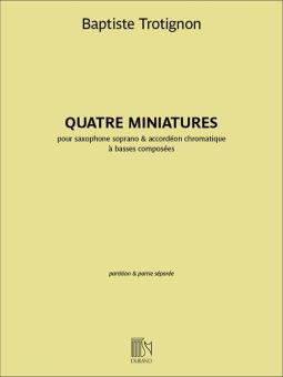 Quatre miniatures 