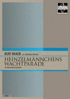 Heinzelmännchens Wachtparade 