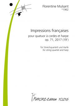 Impressions françaises pour quatuor à cordes et harpe op. 71 
