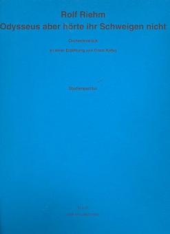 Odysseus aber hörte ihr Schweigen nicht 