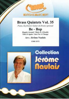 Brass Quintets 35: Be - Bop Standard