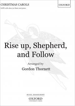 Rise up, Shepherd, and Follow 