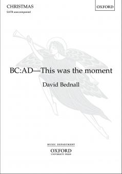 BC: AD - This was the moment 