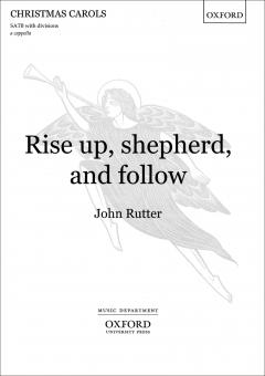 Rise up, Shepherd, and Follow 