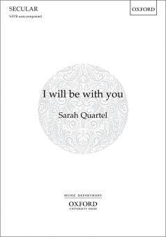 I will be with you 