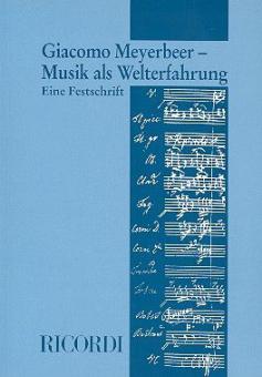Giacomo Meyerbeer - Musik als Welterfahrung 