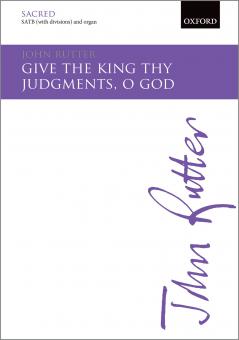 Give the king thy judgments, O God 