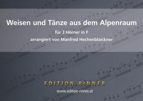 Weisen und Tänze aus dem Alpenraum 