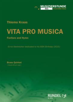 Vita pro Musica - Fanfare and Hymn 