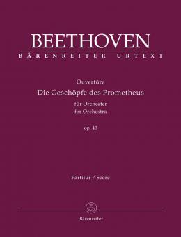 Ouvertüre 'Die Geschöpfe des Prometheus' op. 43 