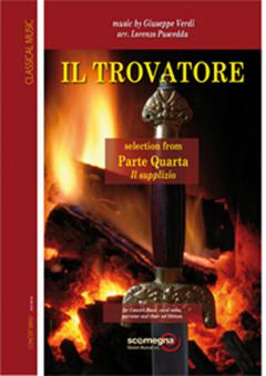 Il Trovatore - Part 4 
