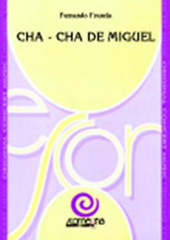 Cha - Cha De Miguel 