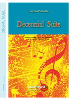 Decennial Suite (Fanfarenorchester) 