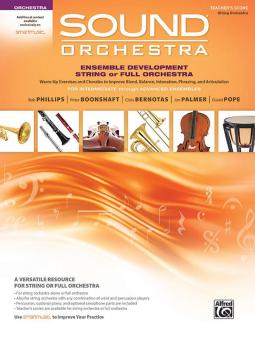 Sound Orchestra: Ensemble Development String or Full Orchestra - Teacher's Score (String Orchestra) 