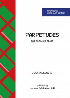 Parpetudes - Trombone Bass Clef Edition 