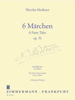 Sechs Märchen op. 51 